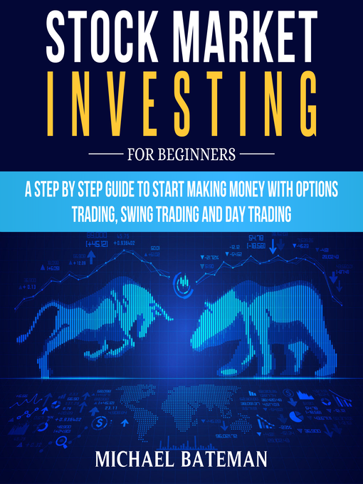 Title details for STOCK MARKET INVESTING FOR BEGINNERS by Michael Bateman - Wait list